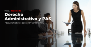 Derecho Administrativo y PAS