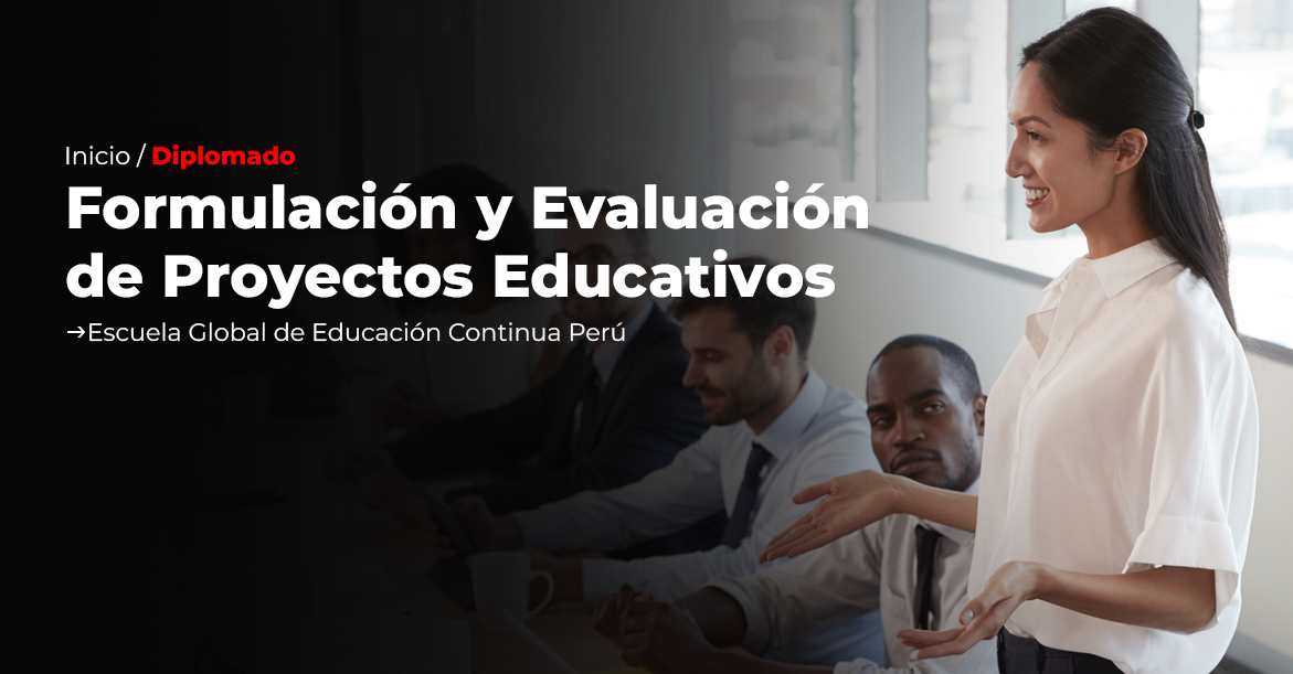 Formulación y Evaluación de Proyectos Educativos